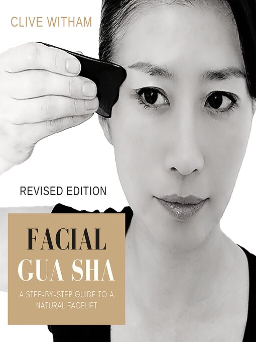 Title details for Facial Gua sha by Clive Witham - Available
